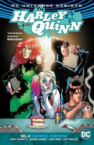 Harley Quinn, Vol. 4: Surprise, Surprise by Alex Sinclair, Jimmy Palmiotti, John Timms, Amanda Conner