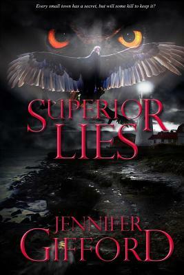 Superior Lies by Jennifer Gifford
