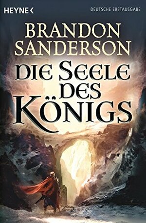 Die Seele des Königs by Brandon Sanderson