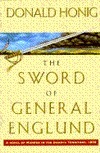 The Sword of General Englund: A Novel of Murder in the Dakota Territory, 1876 by Donald Honig