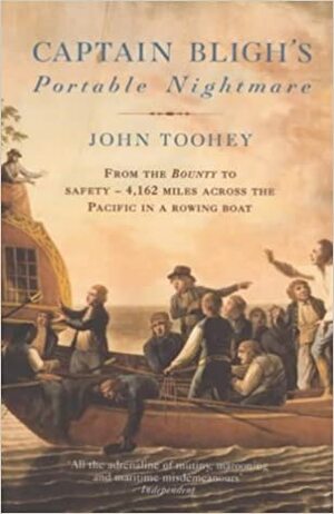 Captain Bligh's Portable Nightmare by John Toohey