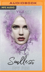 Soulless by Ivy Fox