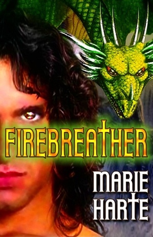 Firebreather by Marie Harte