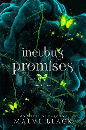 Incubus Promises by Maeve Black