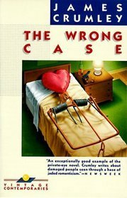 The Wrong Case by James Crumley