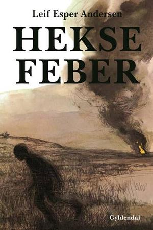 Heksefeber by Leif Esper Andersen