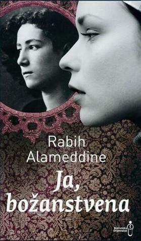 Ja, božanstvena by Rabih Alameddine