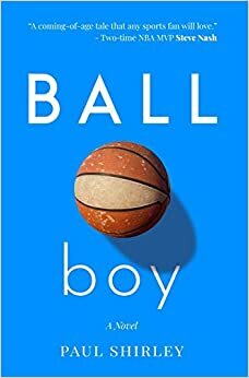 Ball Boy by Paul Shirley
