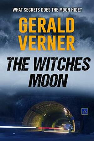 The Witches Moon by Gerald Verner