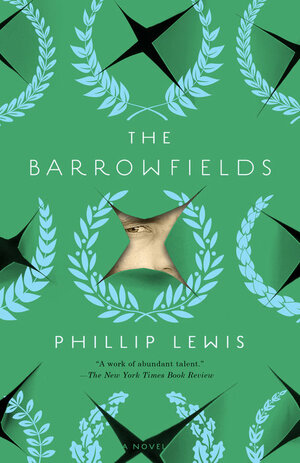 The Barrowfields by Phillip Lewis