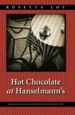 Hot Chocolate at Hanselmann's by Rosetta Loy