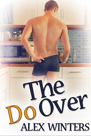 The Do Over by Alex Winters