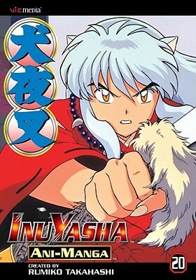 InuYasha Ani-Manga, Vol. 20 by Rumiko Takahashi