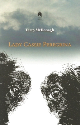 Lady Cassie Peregrina by Terry McDonagh