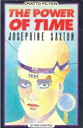 The Power of Time by Josephine Saxton