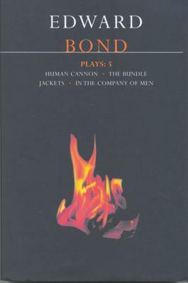 Bond Plays Five by Edward Bond