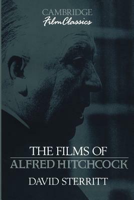 The Films of Alfred Hitchcock by David Sterritt