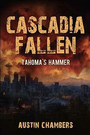 Tahoma's Hammer by Austin Chambers