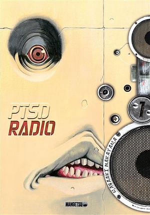 PTSD Radio Tome 1 by Masaaki Nakayama