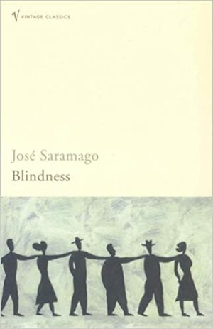 Blindness by José Saramago