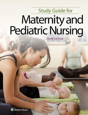 Study Guide for Maternity and Pediatric Nursing by Susan Ricci, Susan Carman, Theresa Kyle