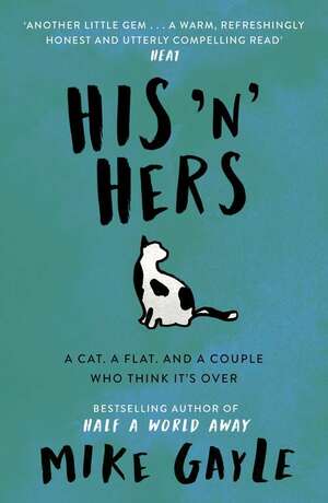 His 'n' Hers by Mike Gayle
