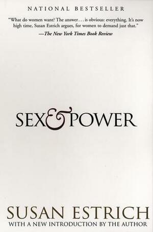 Sex & Power by Susan Estrich