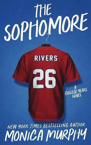 The Sophomore by Monica Murphy