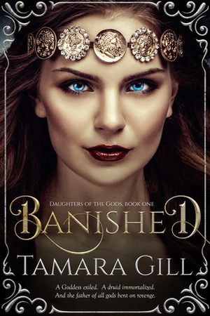 Banished by Tamara Gill