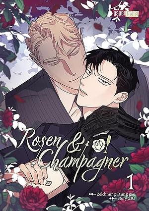 Rosen & Champagner, Band 1 by ZIG, Ttung gae