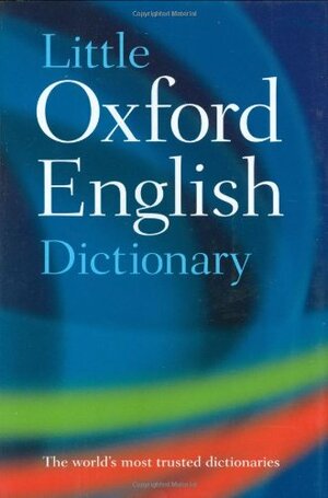 Little Oxford English Dictionary by Sara Hawker