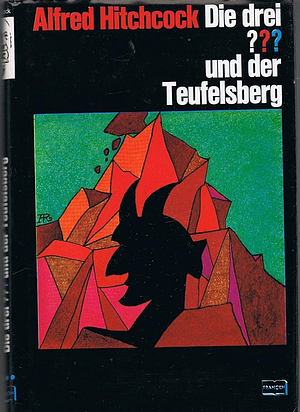 Die drei ??? und der Teufelsberg by William Arden