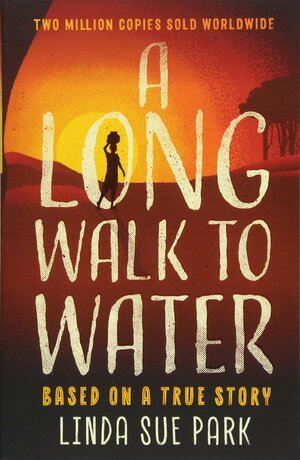 A Long Walk to Water by Linda Sue Park