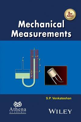 Mechanical Measurements by S. P. Venkateshan