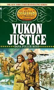 Yukon Justice by Dana Fuller Ross