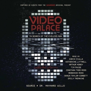 Video Palace: In Search of the Eyeless Man: Collected Stories by 