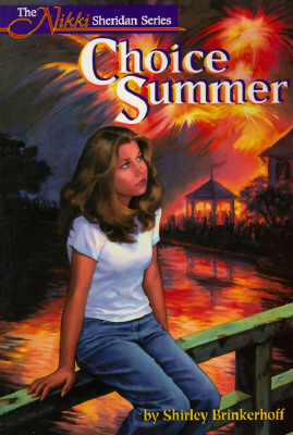 Choice Summer by Shirley Brinkerhoff