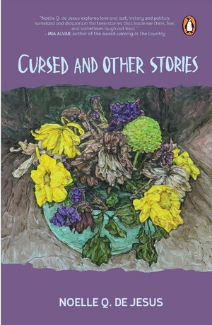 Cursed and Other Stories by Noelle Q. de Jesus