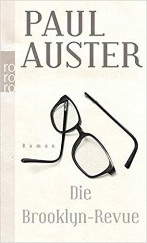 Die Brooklyn-Revue by Paul Auster