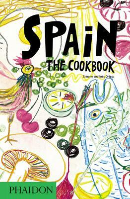 Spain: The Cookbook by Simone And Inés Ortega