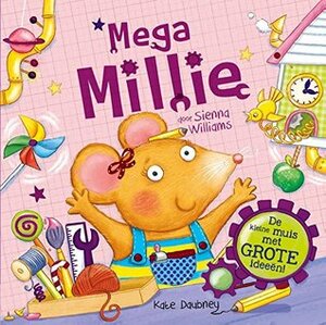 Mega Millie by Sienna Williams, Kate Daubney