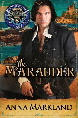 The Marauder by Anna Markland, Pirates of Britannia