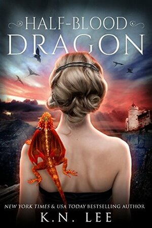 Half-Blood Dragon by K.N. Lee