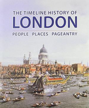Timeline History of London by Gill Davies