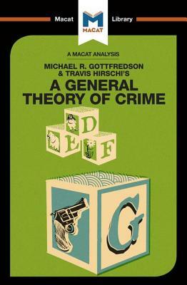 A General Theory of Crime by William J. Jenkins