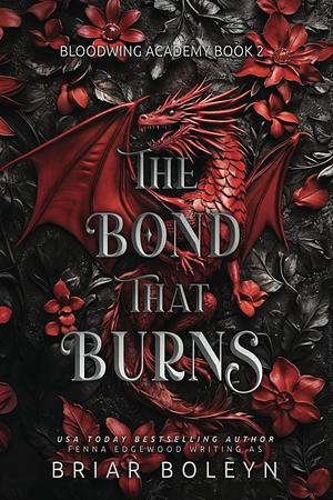 The Bond That Burns by Briar Boleyn