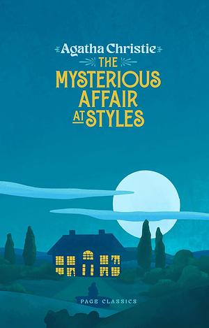 The Mysterious Affair at Styles by Agatha Christie