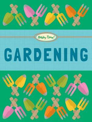 Gardening by Judith Heneghan