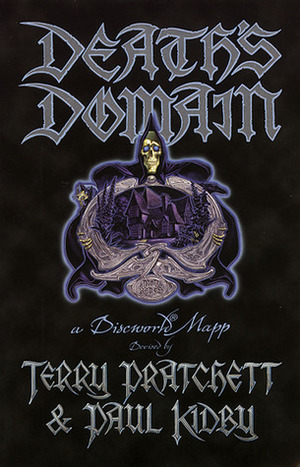 Death's Domain: A Discworld Mapp by Terry Pratchett, Paul Kidby