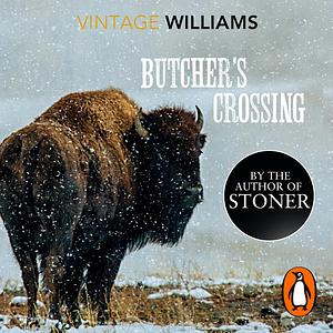 Butcher's Crossing by John Williams